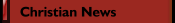 Christian News 